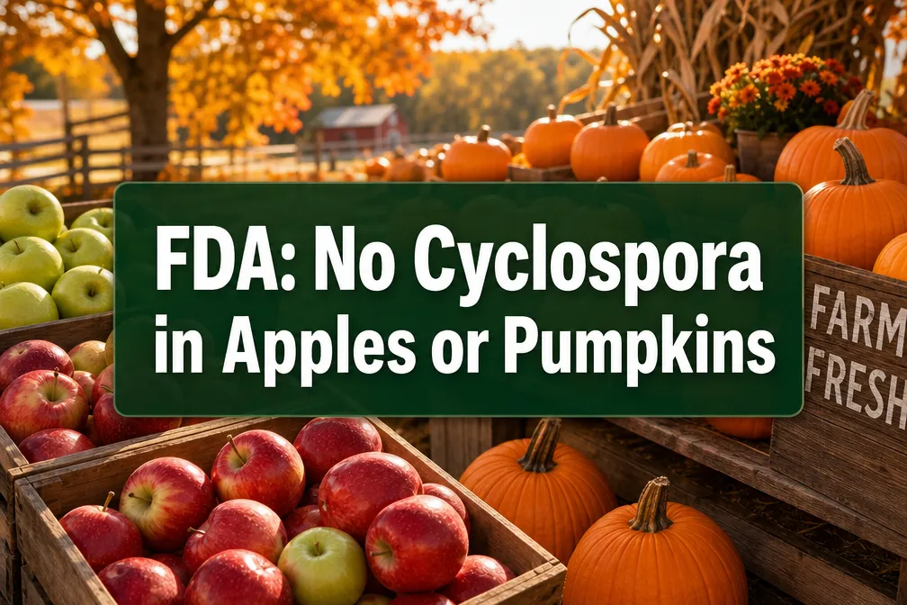 FDA Confirms No Cyclospora Link to Apples or Pumpkins This Fall Season